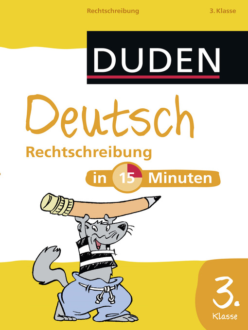 Title details for Deutsch in 15 Minuten--Rechtschreibung 3. Klasse by Dirk Hennig - Available